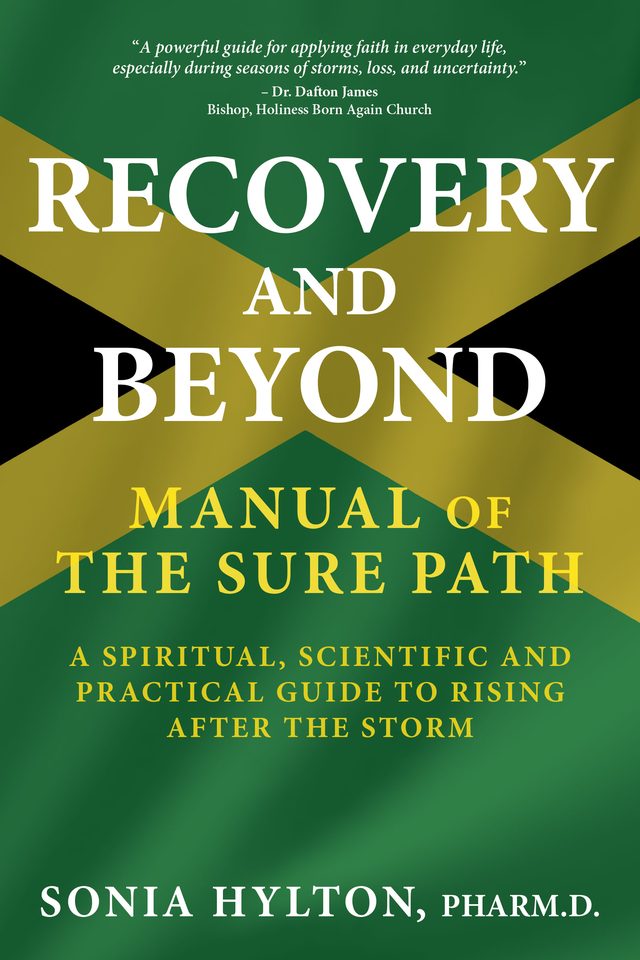 Cover of Recovery and Beyond: Manual of the Sure Path by Sonia Hylton, Pharm.D.